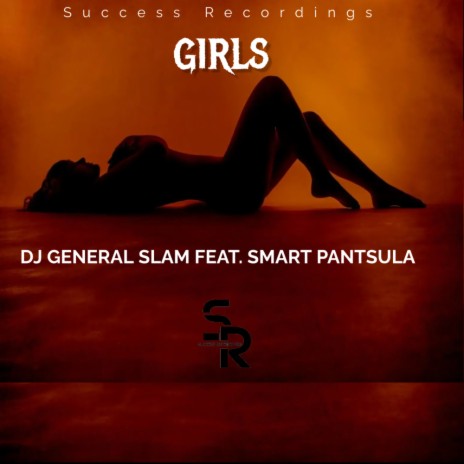 Girls ft. Smart Pantsula | Boomplay Music