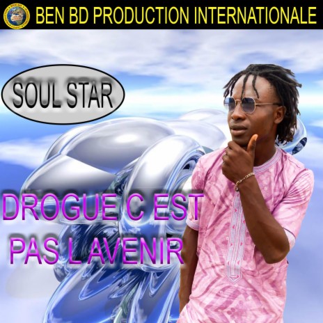 Drogue c'est pas l'avenir | Boomplay Music