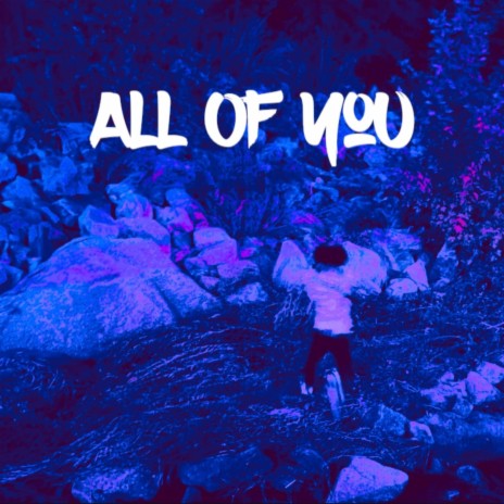 All Of You | Boomplay Music