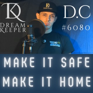 D.C 6080 Safety song