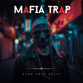 Best Mafia Trap 2024 ※ Dark Trap Instrumental ※ Vol. 8