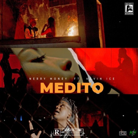 Medito ft. Kevin Ice & Ortega EVR | Boomplay Music