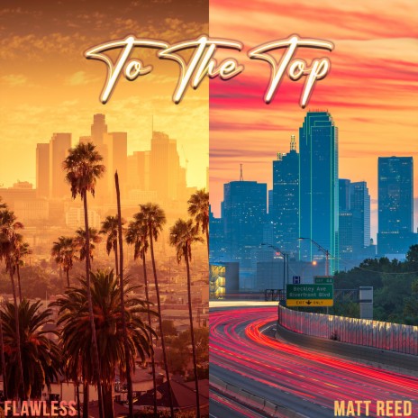 To The Top ft. Matt Reed | Boomplay Music