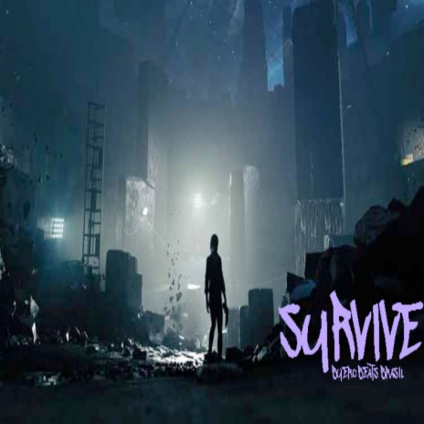 survive | Boomplay Music