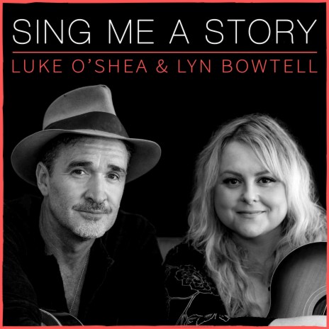 Sing Me A Story ft. Lyn Bowtell | Boomplay Music