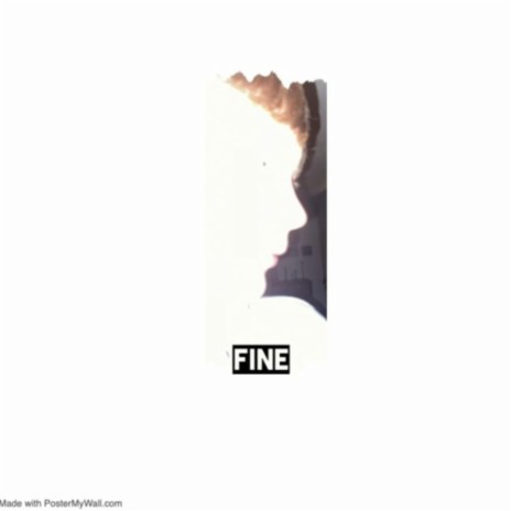 Fine | Boomplay Music