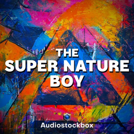 The Super Nature Boy | Boomplay Music