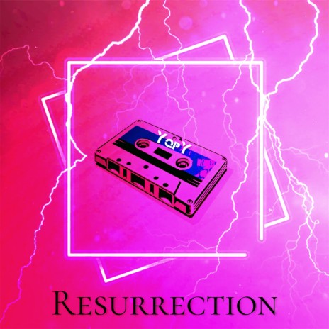 Resurrection | Boomplay Music