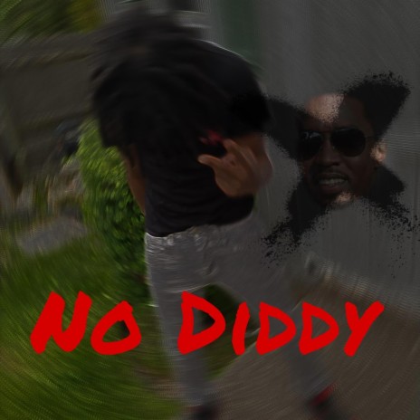 No Diddy ft. Zax 2 Hi | Boomplay Music