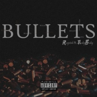 Bullets (feat. NabyBaby)