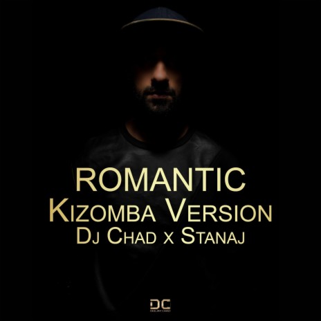 Romantic Kizomba Version ft. Stanaj | Boomplay Music