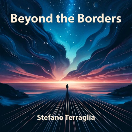 Beyond the Borders | Boomplay Music