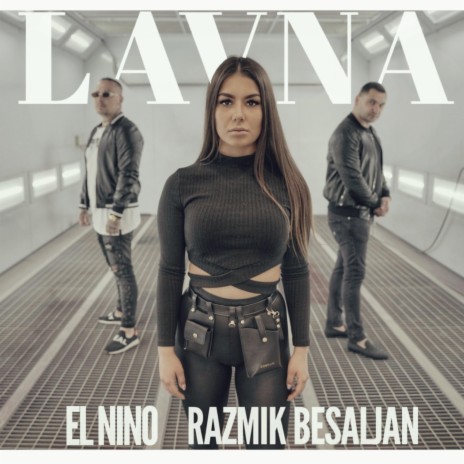 Lavna (feat. Razmik Besaljan)