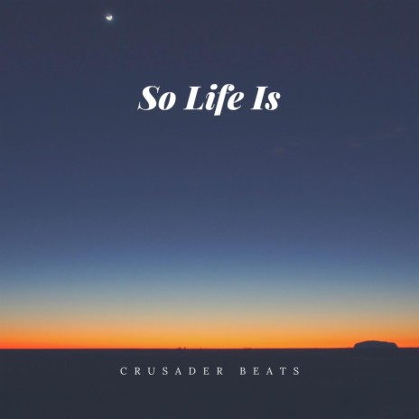 So Life Is | Boomplay Music