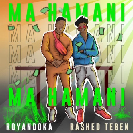 Ma Hamani (feat. Rashed Teben)