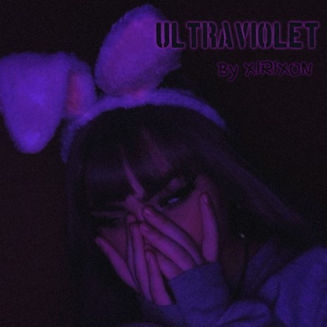 Ultraviolet | Boomplay Music