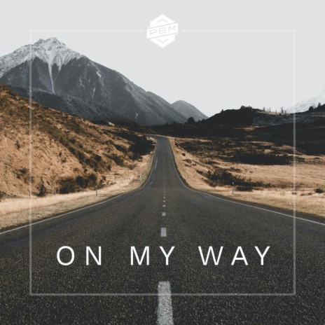 On my way ft. DJALO | Boomplay Music