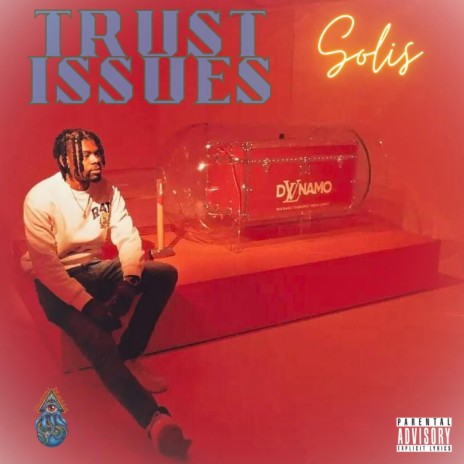 TRUST ISSUES | Boomplay Music