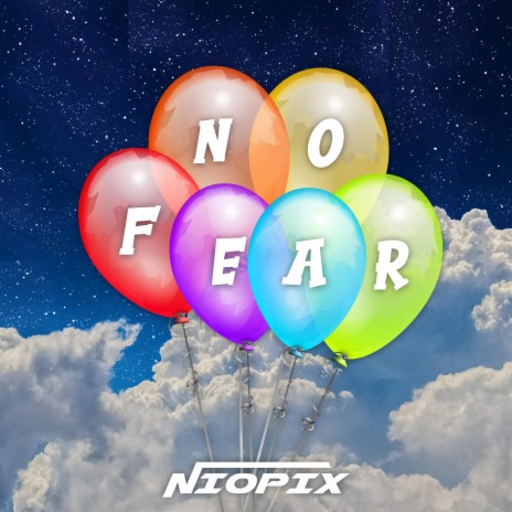 No Fear | Boomplay Music