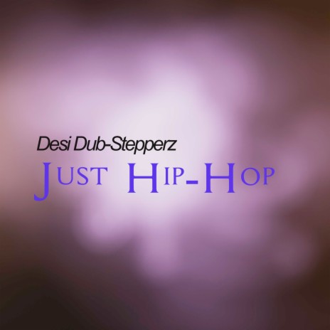 Just Hip-Hop ft. Just Hip-Hop | Boomplay Music