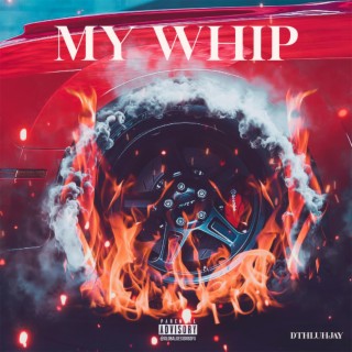 My Whip
