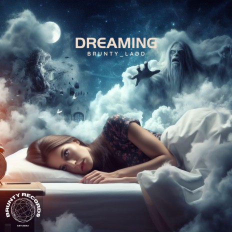 Dreaming | Boomplay Music