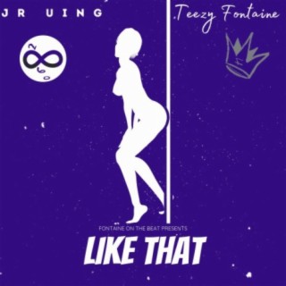 LIKE THAT (feat. JR UING)