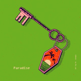 Paradise lyrics | Boomplay Music