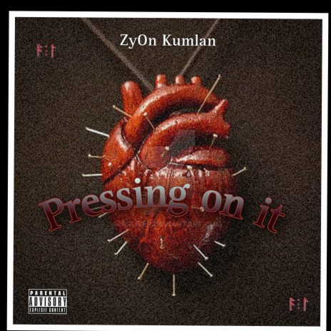 Pressing on it | Boomplay Music