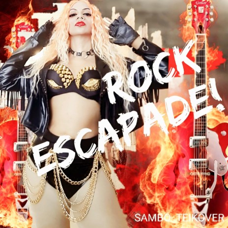 ROCK ESCAPADE | Boomplay Music