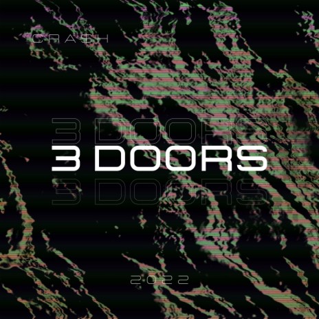 3 DOORS | Boomplay Music