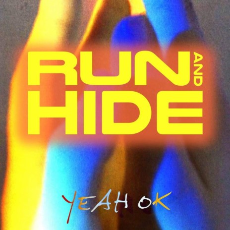 Run and Hide | Boomplay Music