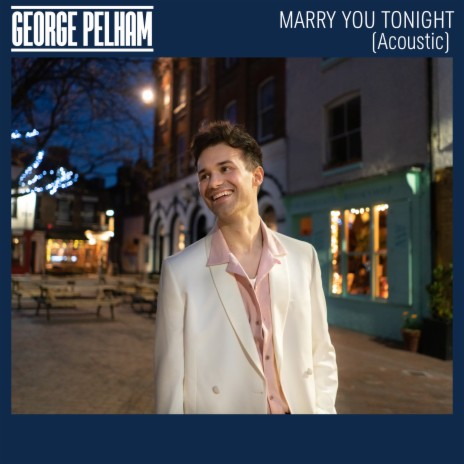 Marry You Tonight (Acoustic) | Boomplay Music