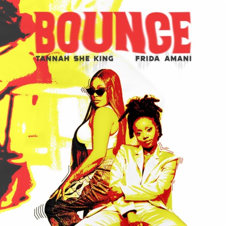 Bounce ft. Frida Amani | Boomplay Music