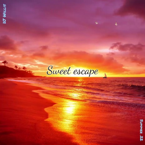 Sweet Escape (Radio Edit)