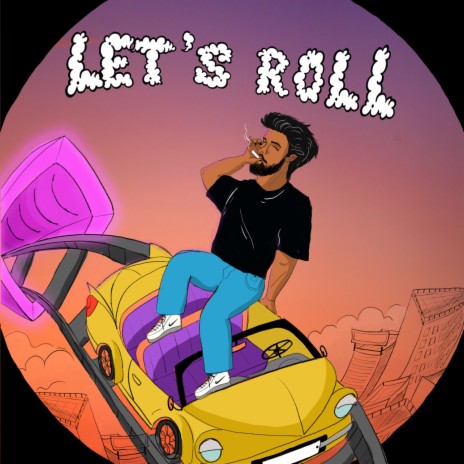Let's Roll | Boomplay Music