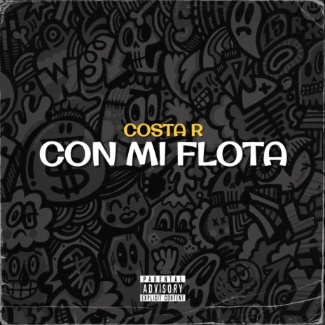 Con Mi Flota | Boomplay Music