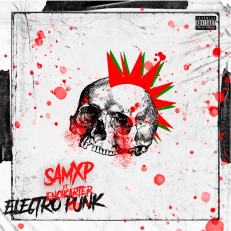 Electro Punk ft. encikarter & encikarter records