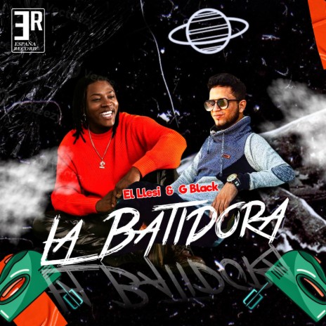 La Batidora ft. El Llesí | Boomplay Music