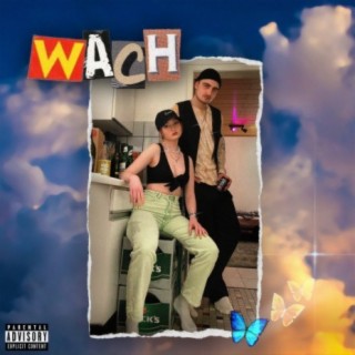 Wach (feat. jana)