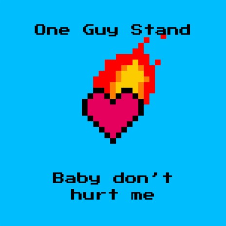 Baby don't hurt me | Boomplay Music