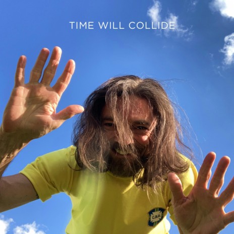 Time Will Collide | Boomplay Music