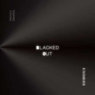 Blacked Out EP