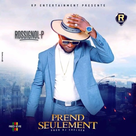 Prend seulement | Boomplay Music