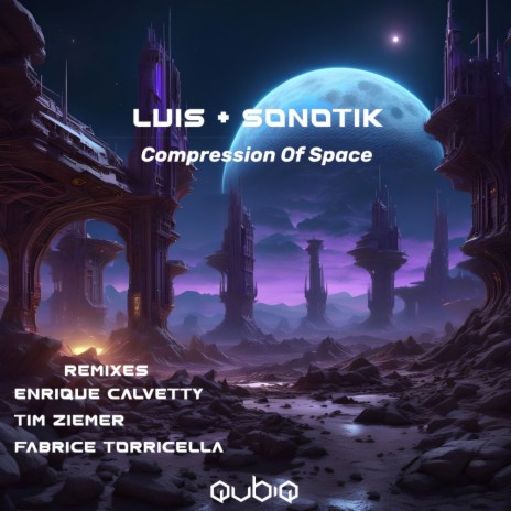 Compression Of Space (Fabrice Torricella Remix) ft. Luis (Fr) | Boomplay Music