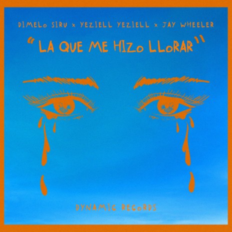 LA QUE ME HIZO LLORAR ft. Yeziell Yeziell & Jay Wheeler | Boomplay Music