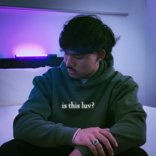 is this luv lyrics | Boomplay Music