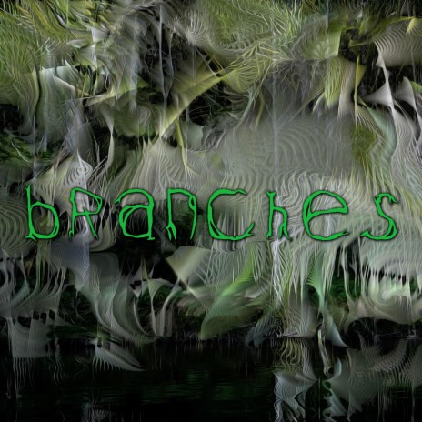 Branches | Boomplay Music