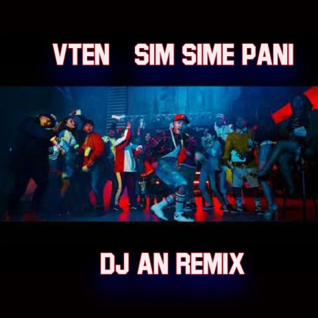 Vten Sim Sime Pani (Remix) (Remix) | Boomplay Music