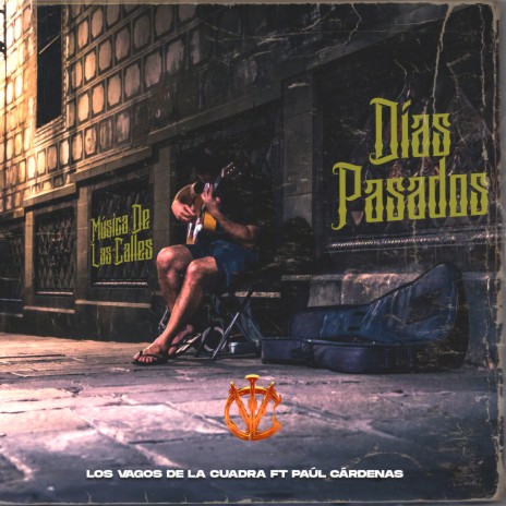 Días Pasados ft. Paúl Cardenas | Boomplay Music